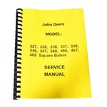 New Service Manual Fits John Deere Square Baler 327 328 336 337 338 346. Fixed Price $46.99.