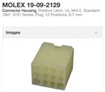 Molex 19-09-2129 Connector Housing, Positive Latch, Ul 94V-2, Positions 140. Fixed Price $59.90.